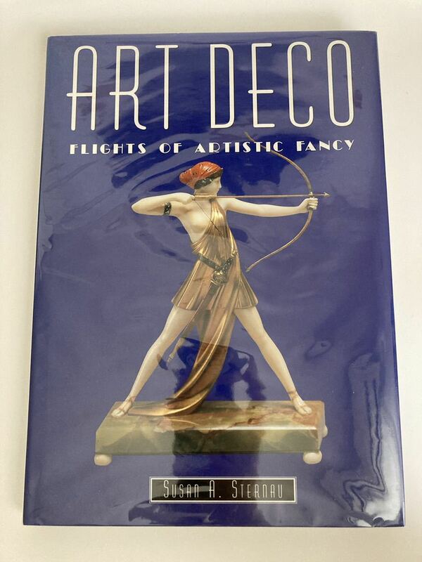 洋書『Art Deco: Flights of Artistic Fancy』本 アールデコ 作品集 ヴィンテージ アンティークオブジェ アート