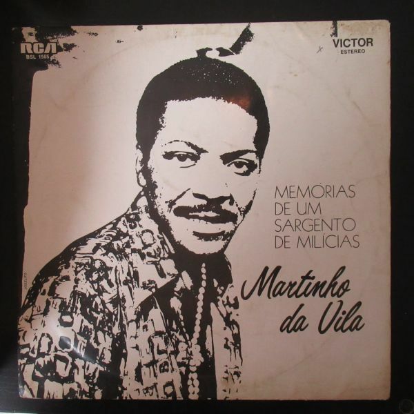 BRAZIL LP/MARTINHO DA VILA/MEMORIAS DE UM SARGENTO DE MILICIAS/Z-8509