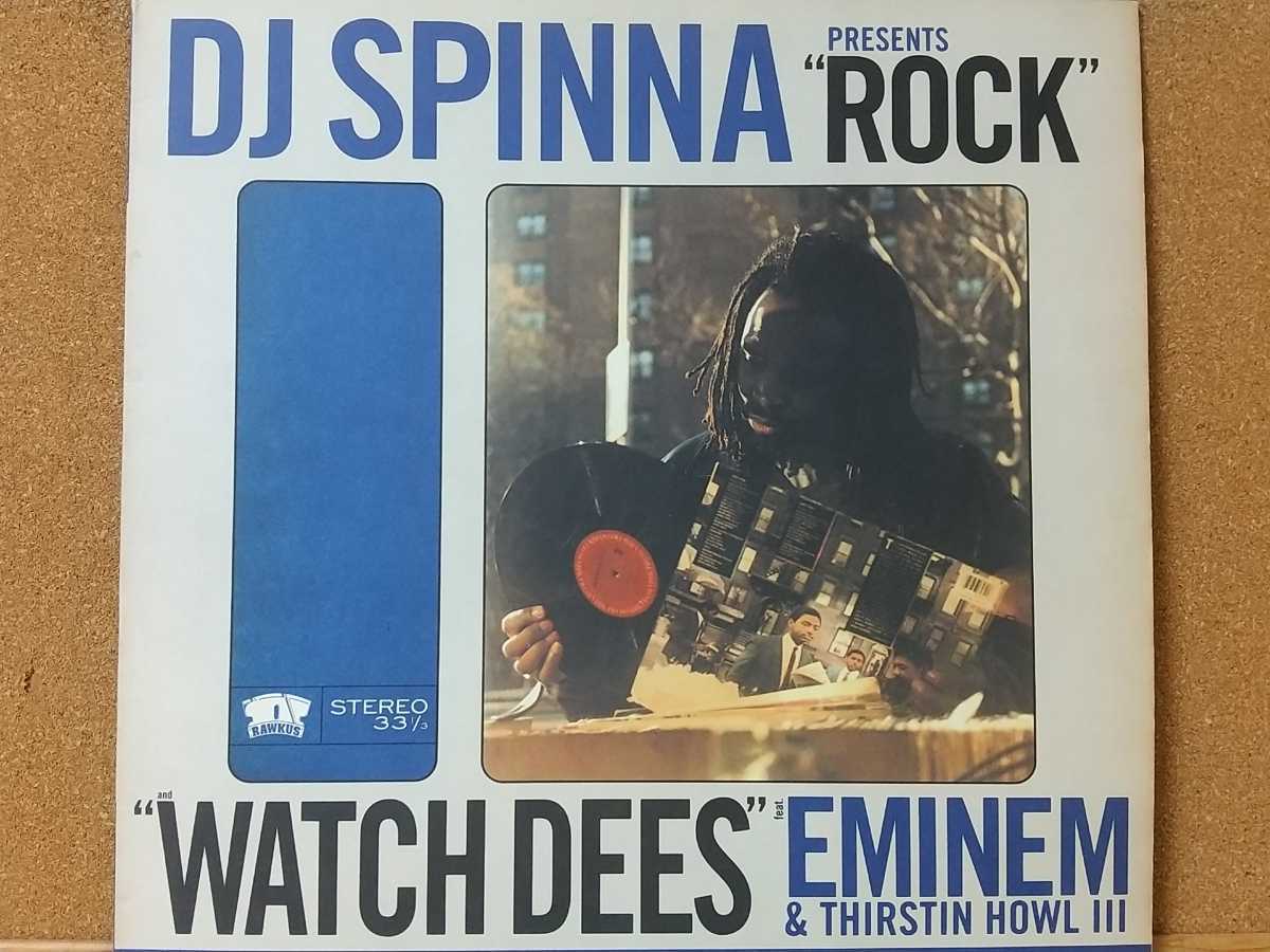 DJ SPINA -Rock,Watch Dees feat. eminem