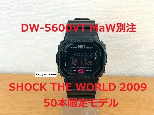 ☆ 即決 ☆ DW-5600VT Maw SAPPORO 50本限定 SHOCK THE WORLD 2009 G-SHOCK Gショック CASIO カシオ ブラック 札幌