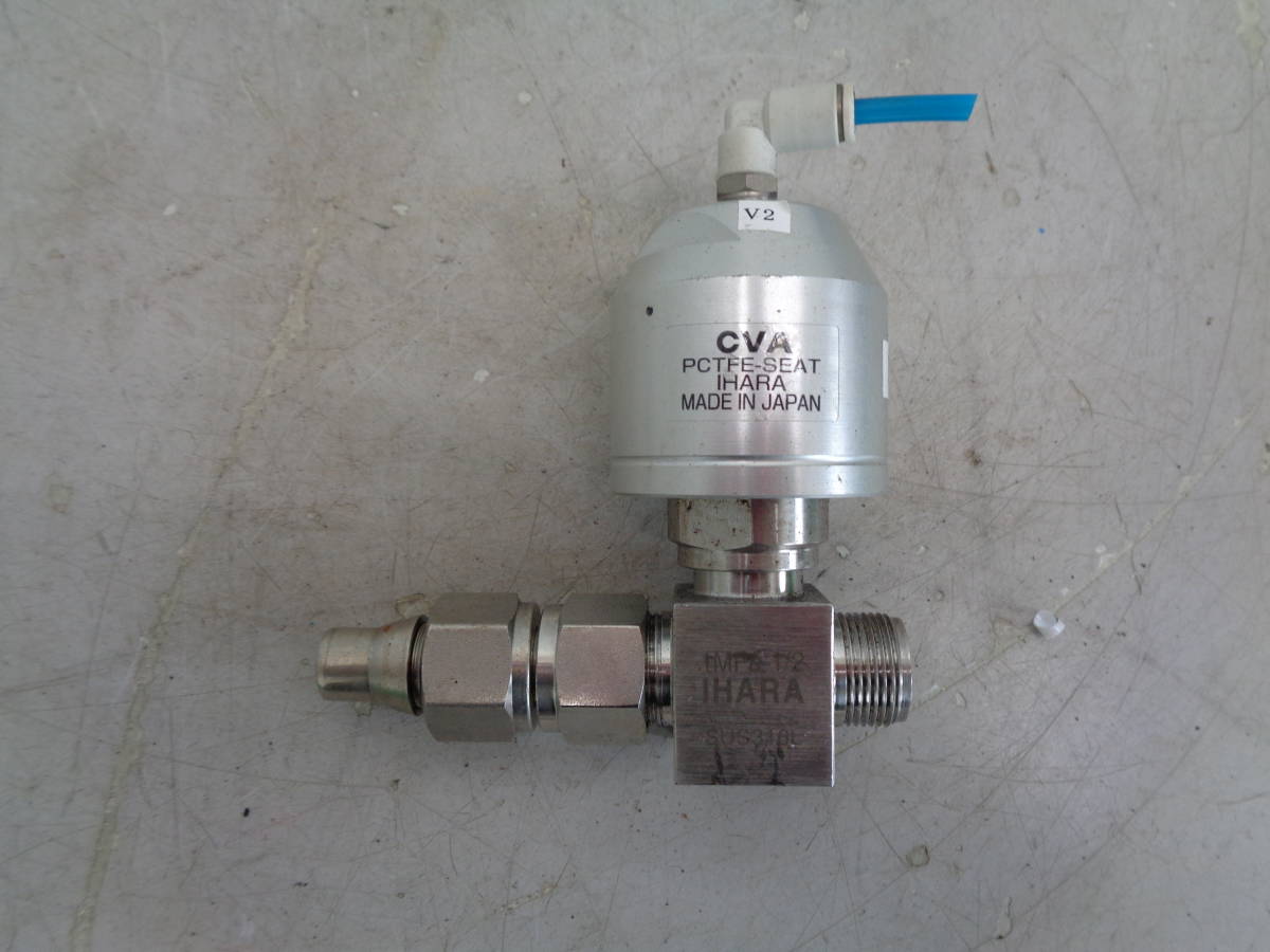 MK6389 CVA PCTFE-SEAT IHARA SUS316L 0.39~0.68MPa 1MPa-1/2 CVA＝8D BA