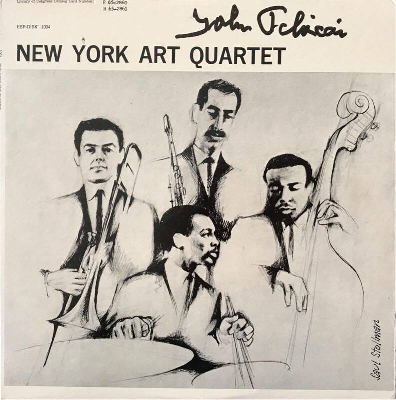 ジョン・チカイ サイン入 New York Art Quartet ESP Disk 1004 Reissue