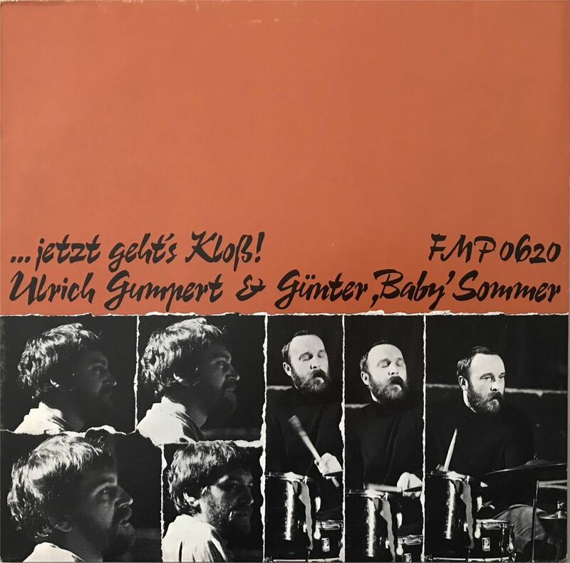 ギュンター・ゾマーの名作 Ulrich Gumpert & Gnter Baby Sommer ...Jetzt Geht's Klo! FMP 0620 