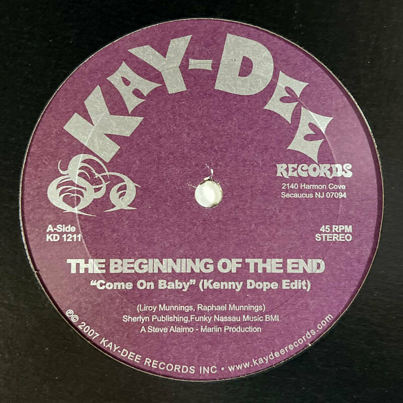 The Beginning Of The End - Come On Baby (Kenny Dope Edit) / Willie Johnson - Lay It On Me / Clarence Reid - 'Till I Get My Share