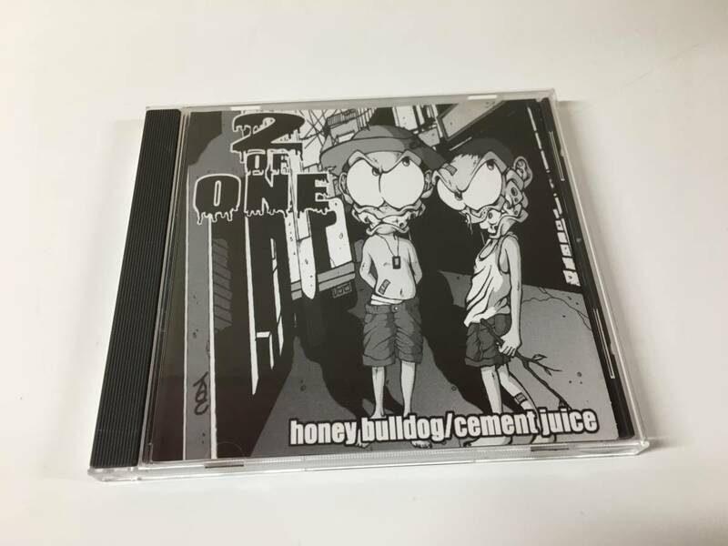ym1445-11 CD 2 OF ONE HONEY BULLDOG / CEMENT JUICE