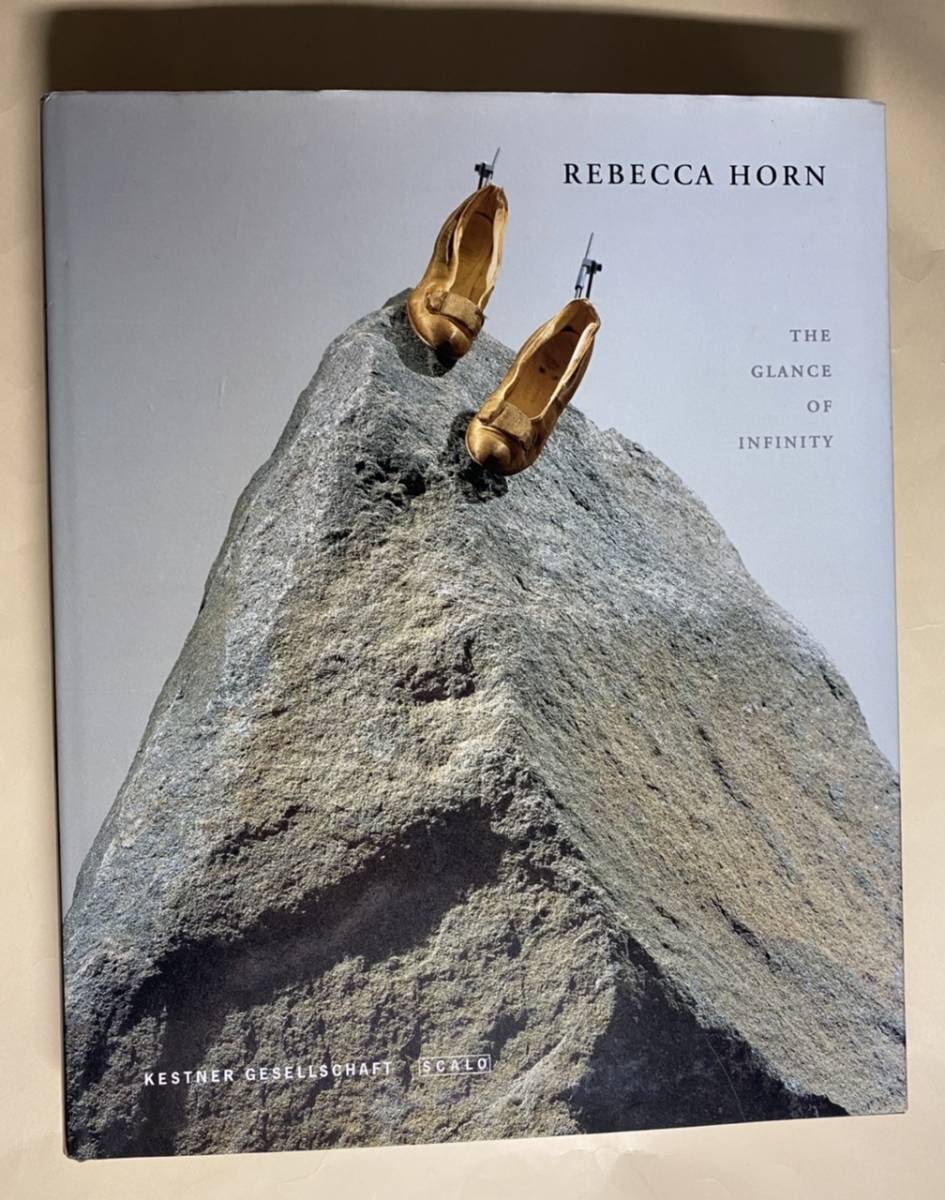 レベッカ・ホルン　英語　作品集　DocumentaⅤ インスタレーション　パリ・ビエンナーレ　Rebecca Horn The Glance of Infinity 1997年
