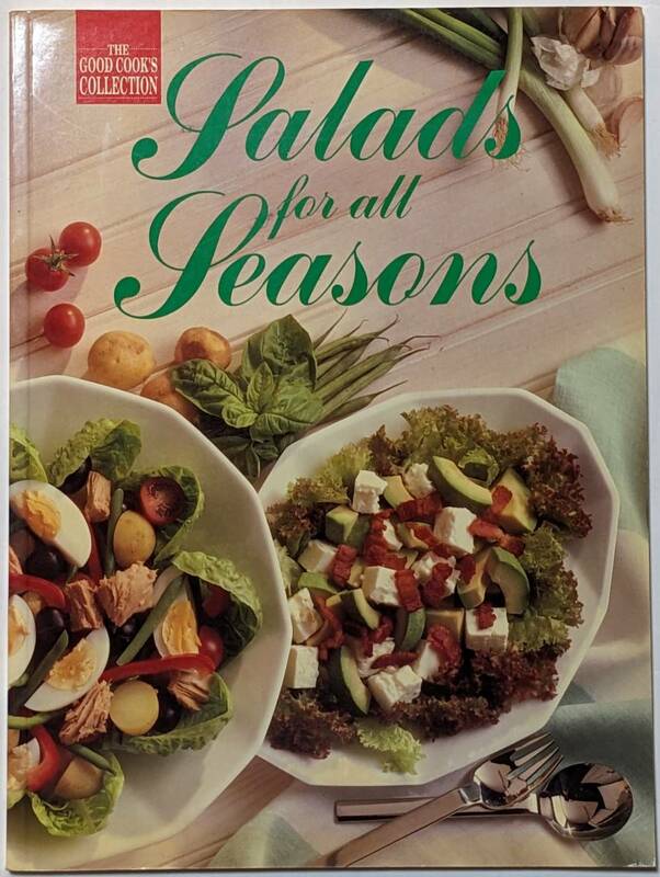 サラダのレシピ集「Salads for All Seasons」前菜/メイン/デザート/マヨネーズ/ドレッシング/フルーツ/飾り切り/サラダ野菜の種類/英語
