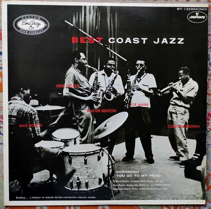 LP国内盤 BEST COAST JAZZ // C・BROWN M・ROACH K・DREW 1954年録音、 当盤1974年の再発盤