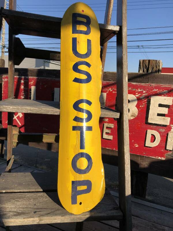 BUS STOP ヴィンテージ アンティーク 看板 バス ストップ / ロードサイン ガレージ インダストリアル シャビーシック ジャンク アメリカ