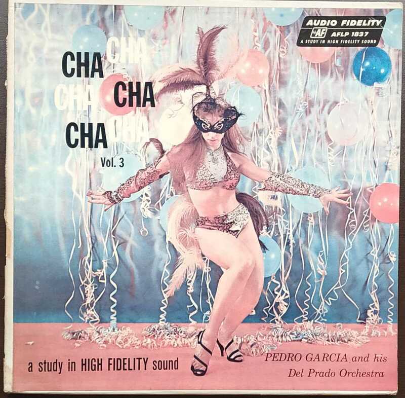 50s ラテン　Pedro Garcia and his del Prado Orchestra CHA CHA CHA 