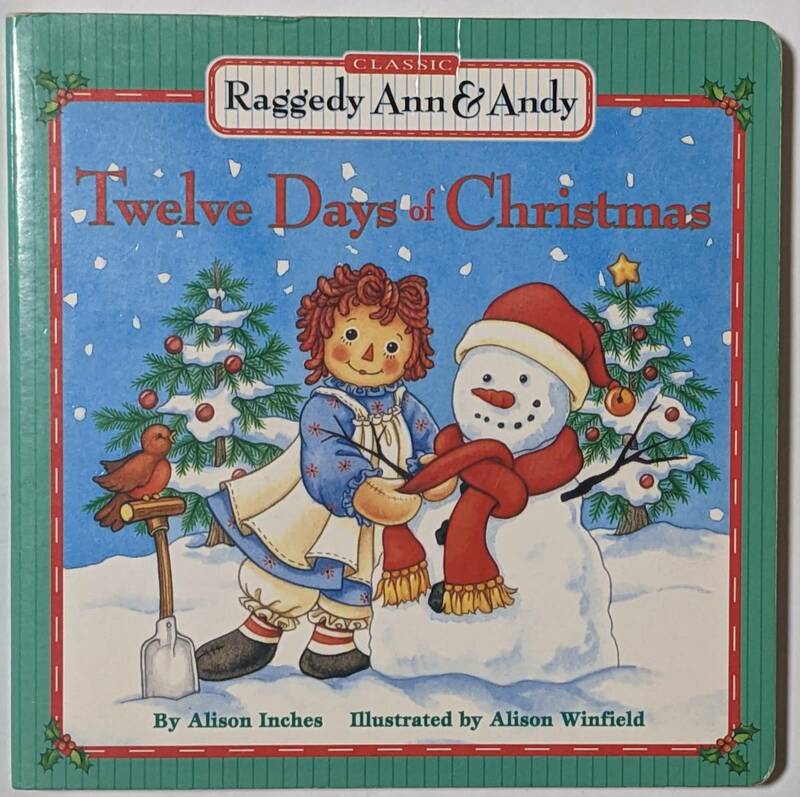 Raggedy Ann & Andy「Twelve Days of Christmas」ラガディアン アンド アンディ/クリスマス ソング/しかけ絵本/英語/ボードブック