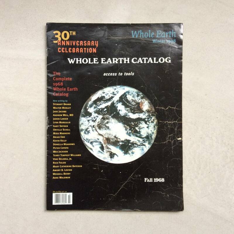 【復刻版】WHOLE EARTH CATALOG 1968 / Whole Earth Winter 1998 ー 30th Anniversary Celebration The Complete 1968 Whole Earth Catalog