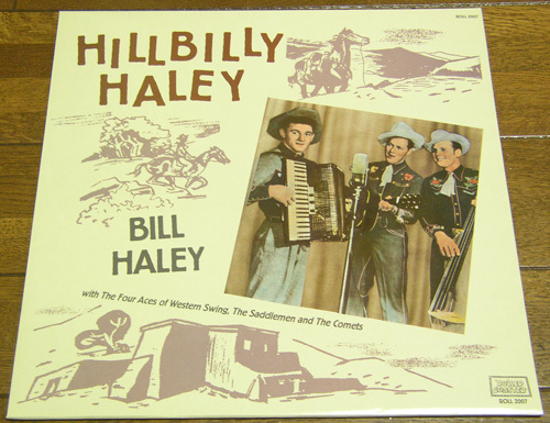 HILLBILLY HALEY - BILL HALEY- LP/ 40's,ヒルビリー,50's,ロカビリー,カントリー,ROSE OF MY HEART/ ROVIN' EYES/ ROLLER COASTER RECORDS