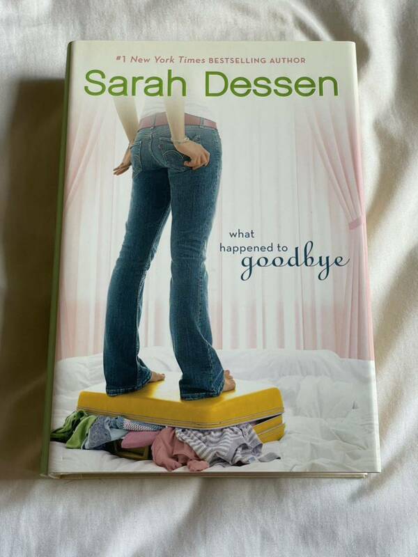 【洋書】WHAT HAPPENED TO GOODBYE by Sarah Dessen