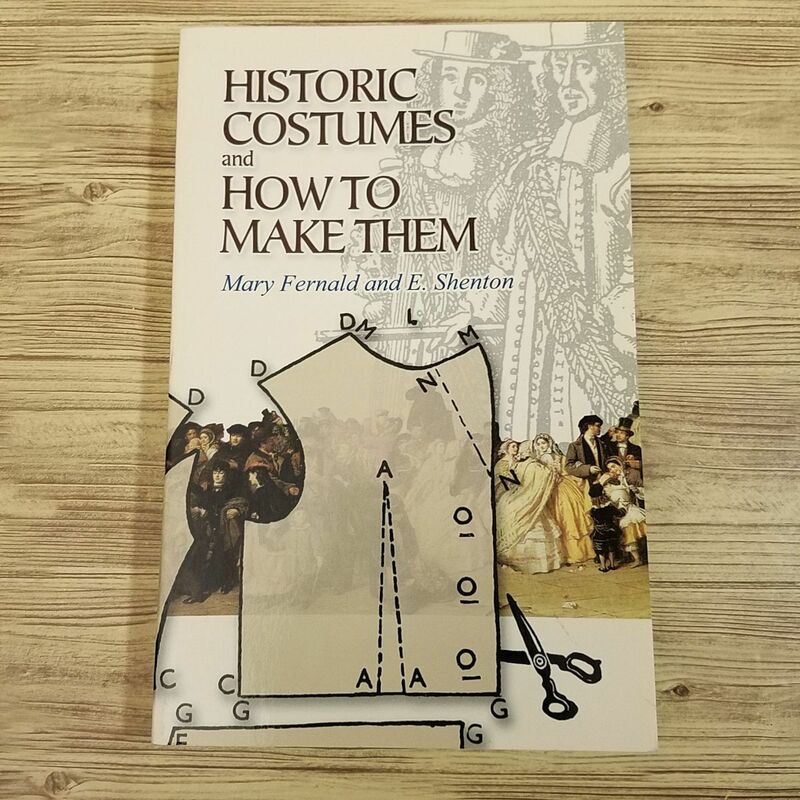 手芸系[ヨーロッパの歴史上の衣装とその作り方 HISTORIC COSTUMES and HOW TO MAKE THEM] 洋書 英語 DOVER