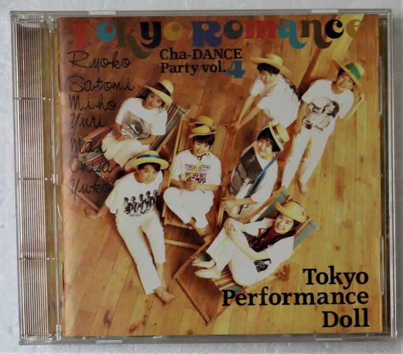 CD「Tokyo Performance Doll 　Tokyo Romance~Cha-DANCE Party vol.4（東京パフォーマンスドール）Epic/Sony Record」中古 イシカワ