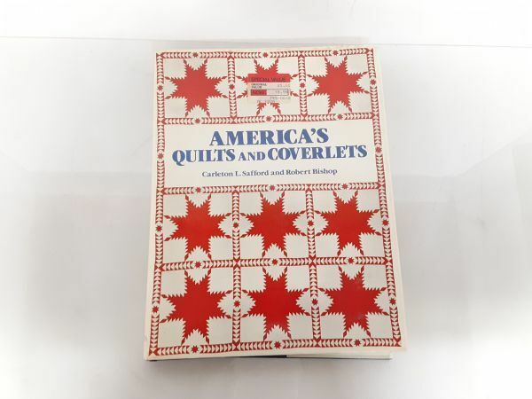 sa/ 洋書 アメリカンキルト 図版 AMERICA'S QUILTS AND COVERLETS カールトン・L・サフォード ロバート・ビショップ　/DY-1183 1F