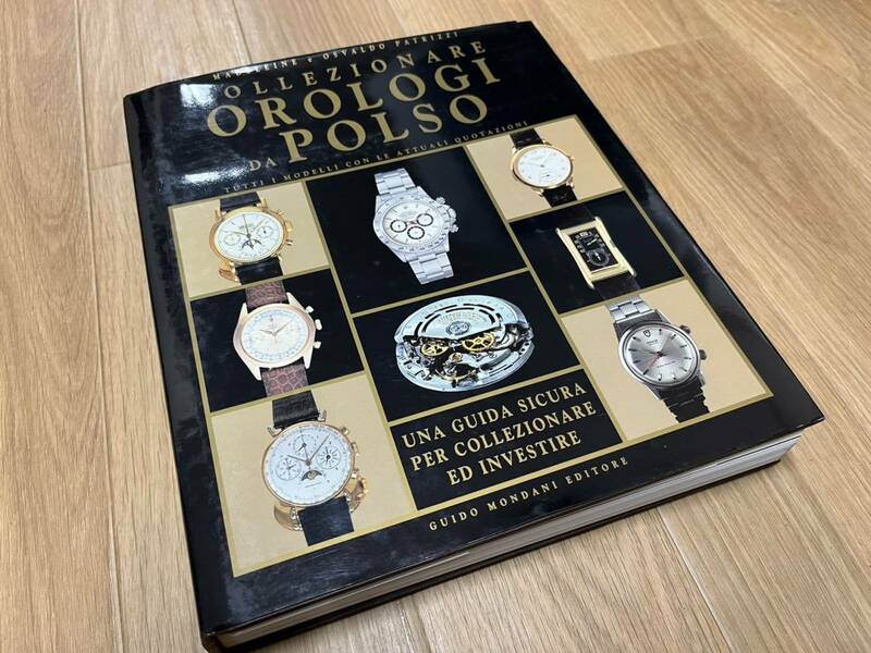 送料込 貴重 1994年版 OLLEZIONARE OROLOGI DA POLSO 時計ガイド 図鑑 ROLEX パテックフィリップ 等
