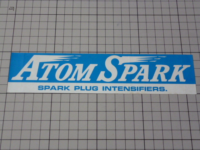 ATOM SPARK SPARK PLUG INTENSIFIERS ステッカー 当時物 です(211×48mm) アトムスパーク