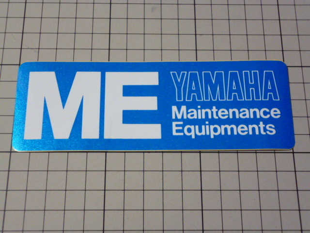 ME YAMAHA Maintenance Equipments ステッカー 当時物 です(152×51mm) ヤマハ