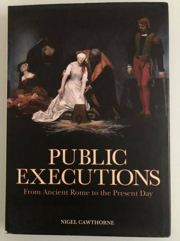 PUBLIC EXECUTIONS ◆ 処刑,拷問の絵画集 ◆ 怖い絵.グロテスク名画 大型本 洋書