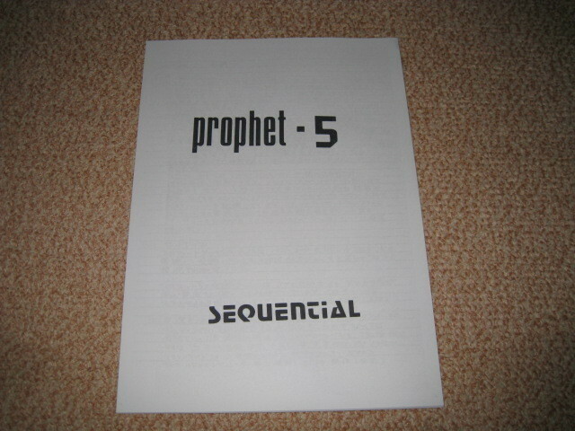 SCi Sequential Circuits Prophet-5 シーケンシャル プロフェット-5 日本語説明書