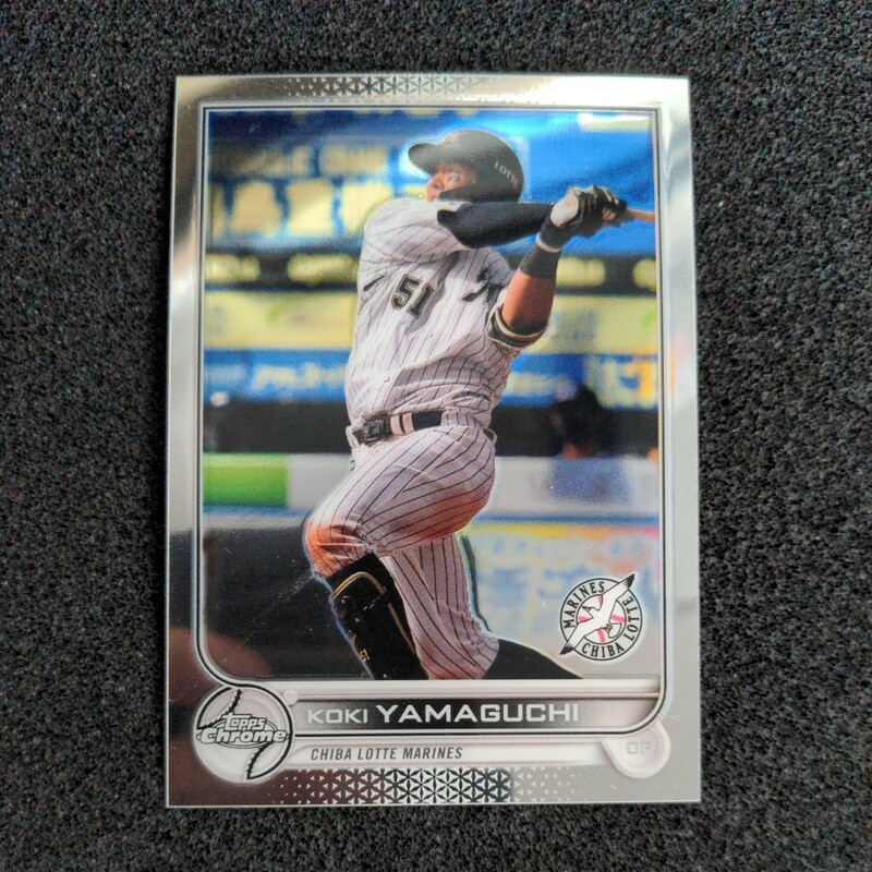 2022 Topps Chrome NPB 山口航輝 千葉ロッテマリーンズ