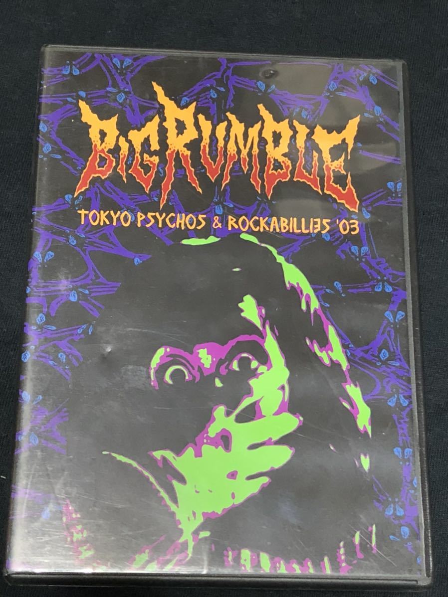 BIG RUMBLE TOKYO PSHYCHOS & ROCKABILLIES '03ライブDVD ニンジャマンズROBIN/SPIKE/RETRO GRETION/GIGOLO13