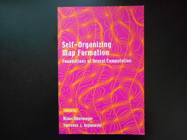 【洋書】Self-Organizing Map Formation Foundations of Neural Computation Klaus Obermayer Sejnowski The MIT Press