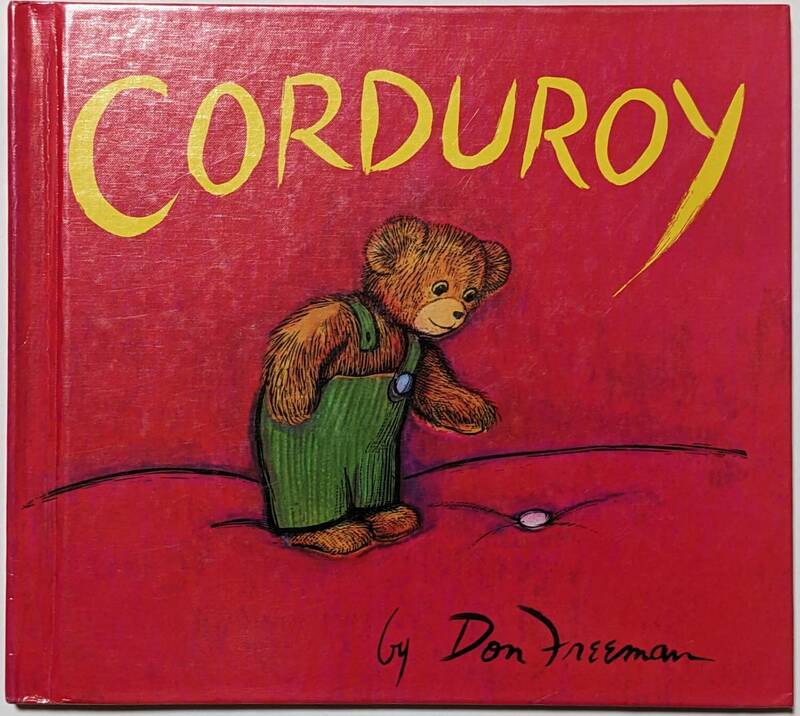 服のボタンがなくなったクマのぬいぐるみと女の子の物語「Corduroy」版画/ハードブック/裸本/英語