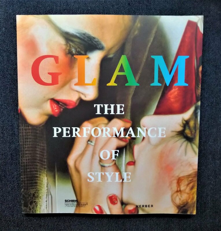 グラム・アート GLAM The Performance of Style ギイ・ブルダン Guy Bourdin/アレン・ジョーンズ/ナン・ゴールディン/アンディ・ウォーホル