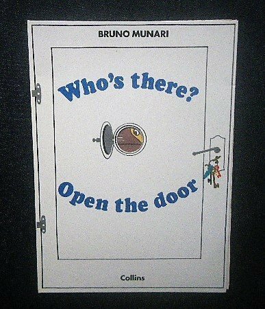 ブルーノ・ムナーリ 1980年 洋書絵本 Bruno Munari Who's There? Open the Door しかけ絵本