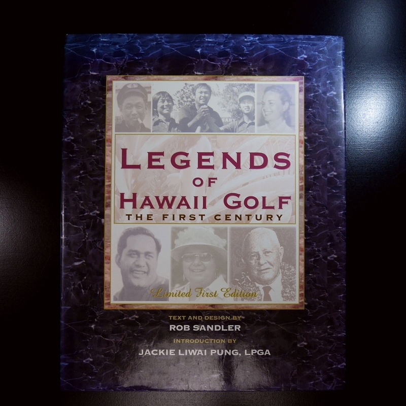 洋書　Legends of Hawaii Golf The First Century