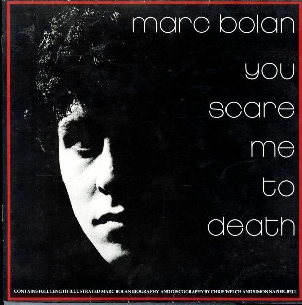 UKオリジLP！ブックレット付 Marc Bolan / You Scare Me To Death 81年【Cherry Red / ERED 20】マーク・ボラン T-Rex グラム・ロック