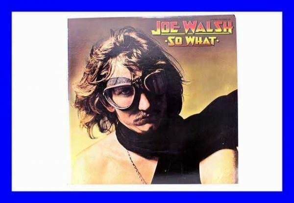 ●美品 LP レコード ジョー・ウォルシュ Joe Walsh So What 国内盤 日本盤 Z0474