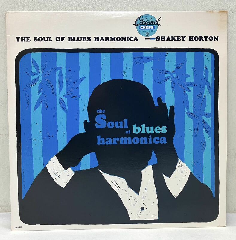 P65305▲US盤 SHAKEY HORTON/THE SOUL OF BLUES HARMONICA LPレコード ウォルター・シェイキー・ホートン/ブルース/ハーモニカ