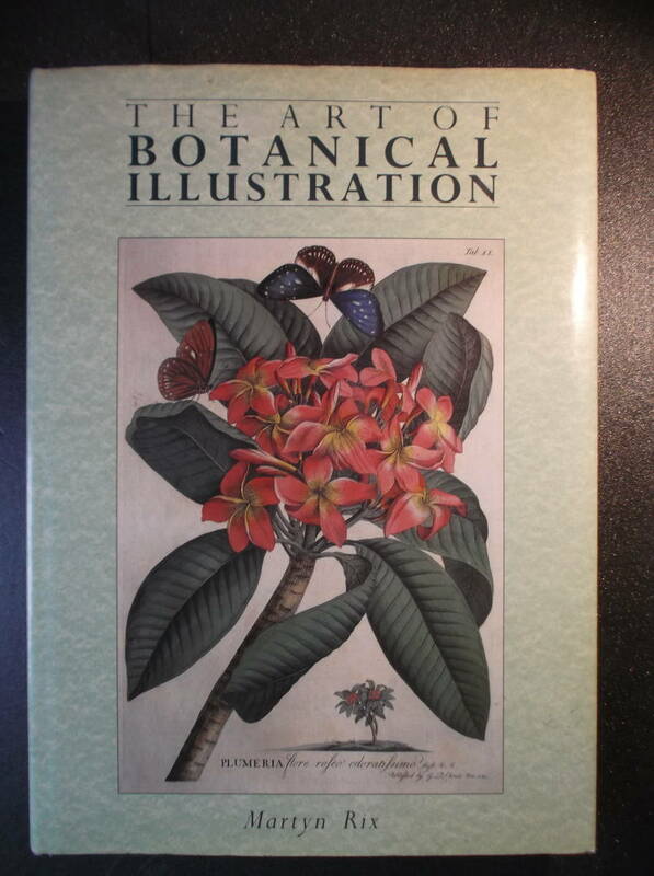 洋書 植物学 図鑑 イラスト アート "THE ART OF BOTANICAL ILLUSTRATION" Martyn Rix 英語教材 多読 古本