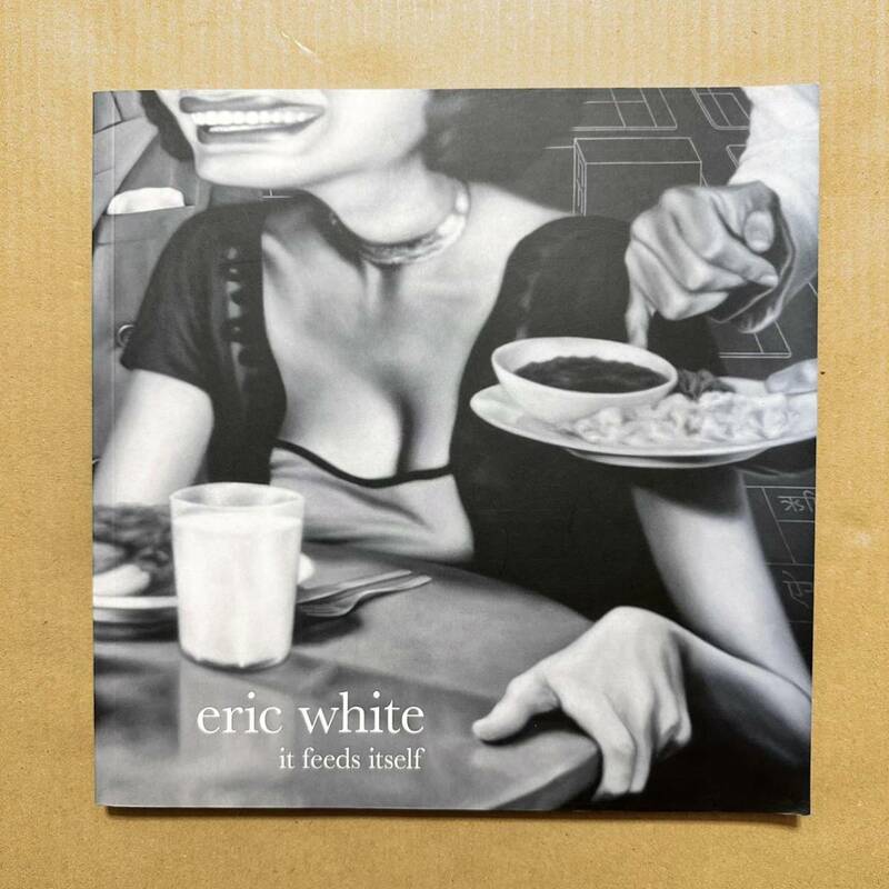 Eric White It Feeds Itself 初版 画集 Extreme Korn レオナルド ディカプリオ Incubus Zappa Moby Tyler Creator Meices LP ローブロー
