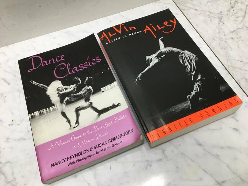 古書　洋書65★　Dance Classics　/　Alvin Ailey　　クラシックバレエ　踊り　ダンス本　まとめて2冊