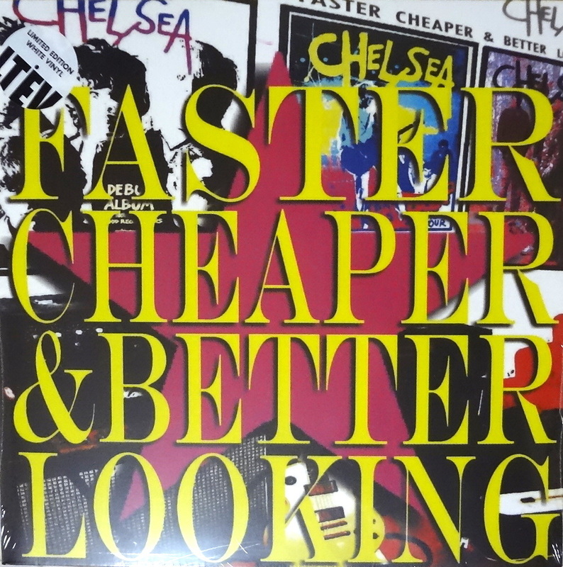 Chelsea Faster Cheaper & Better Looking LP2枚組 限定 White Vinyl Captain Oi! 70s 80s UK Punk/London SS/Generation X/Alternative TV
