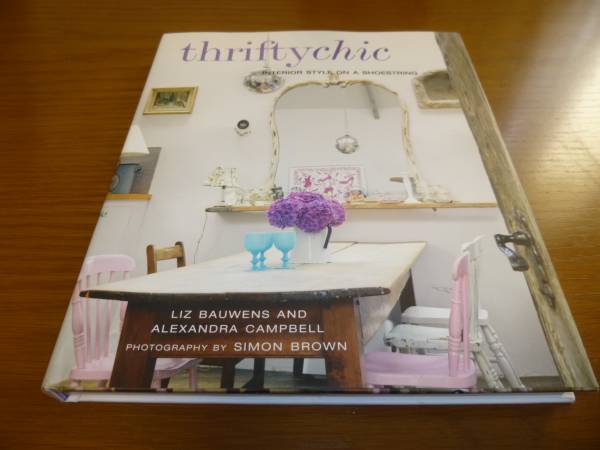 洋書Thrifty Chicインテリア　シャビー　フレンチ　フリマ　ヴィンテージ