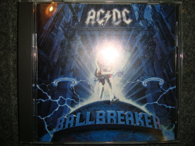 AC/DC『BALLBREAKER ボールブレイカー』★HARD AS A ROCK/COVER YOU IN OIL/BOOGIE MAN/HAIL CAESAR/THE FUROR/LOVE BOMB/THE HONEY ROLL