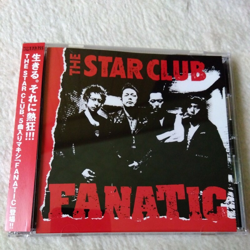 THE STAR CLUB FANATIC ザスタークラブ　マキシシングル
