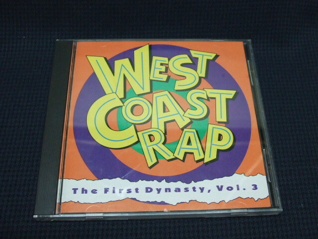 V.A. - West Coast Rap The First Dynasty, vol.3 (1992)