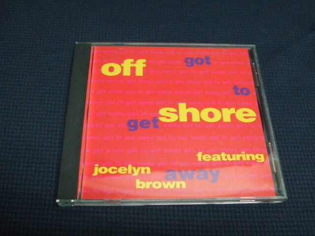 希少 CDシングル Off Shore feat. Jocelyn Brown - Got To Get Away (1992)