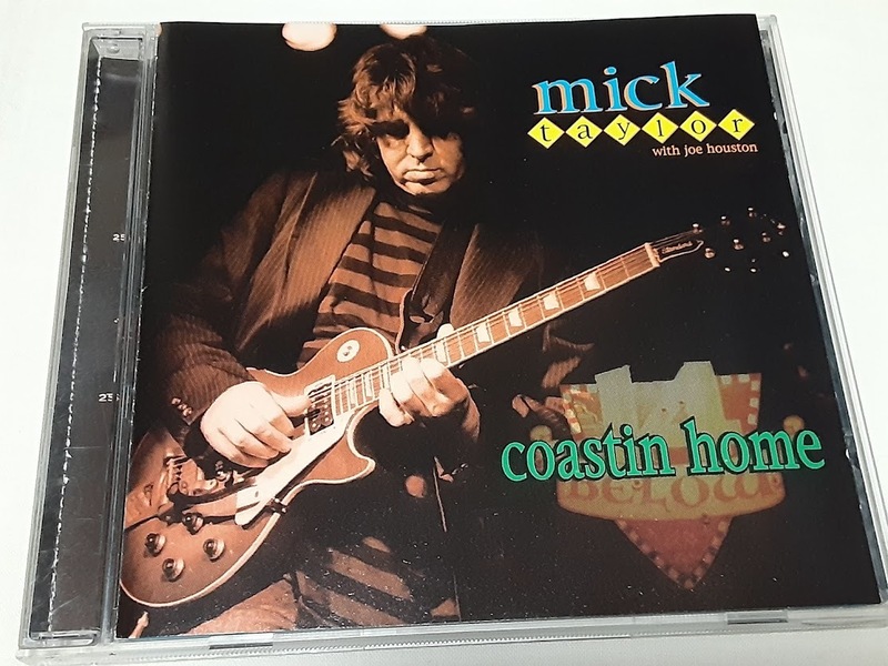 MICK TAYLOR with joe houston　ミック・テイラー●"coastin home"