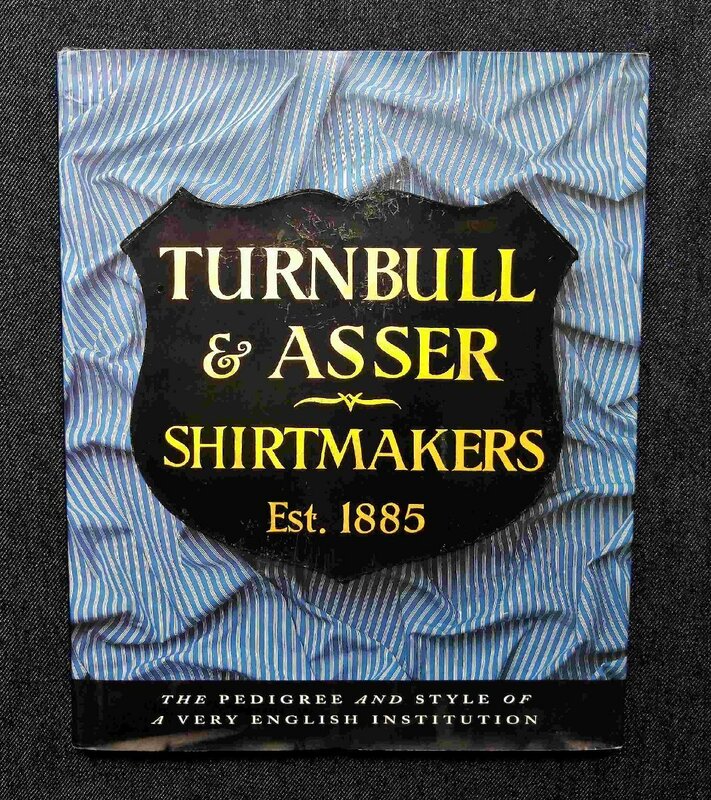 ターンブル&アッサー シャツ 紳士スタイル 洋書 Turnbull & Asser Shirtmakers Est.1885 ネクタイ/仕立て屋 テーラー ジェームズ・ボンド