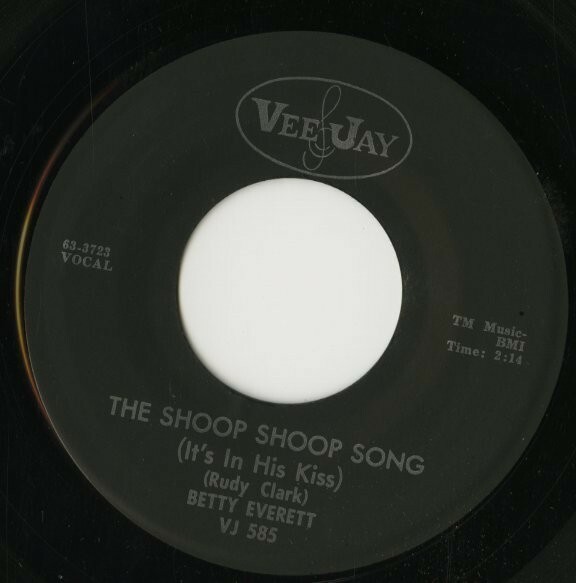 64年 USオリジナル45s Betty Everett - The Shoop Shoop Song (It's In His Kiss) / Hands Off [Vee Jay Records VJ 585] Chicago Soul