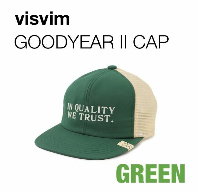 visvim GOODYEAR II CAP GREEN 未使用完売品ビズビムヴィズヴィム中村ヒロキICTWMVメッシュキャップJOURNEYMANIRISJKTBRIGADIERFOLK
