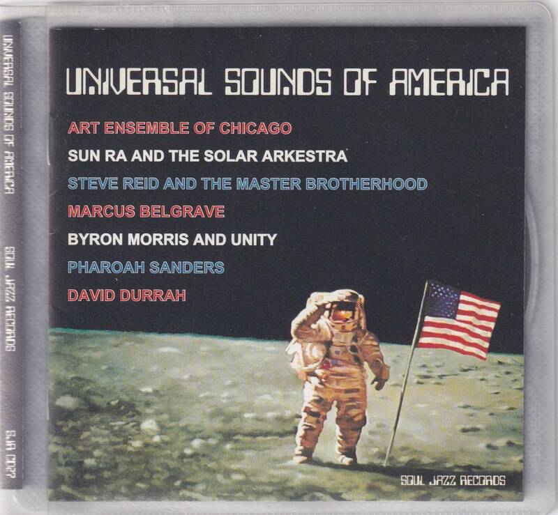 Universal Sounds Of America / CD / Soul Jazz Records SJR CD 27 *フリージャズ　スピリチュアル・ジャズ　サン・ラ
